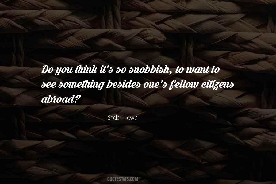 You Want It Quotes #7087 You Want It Quotes #7087