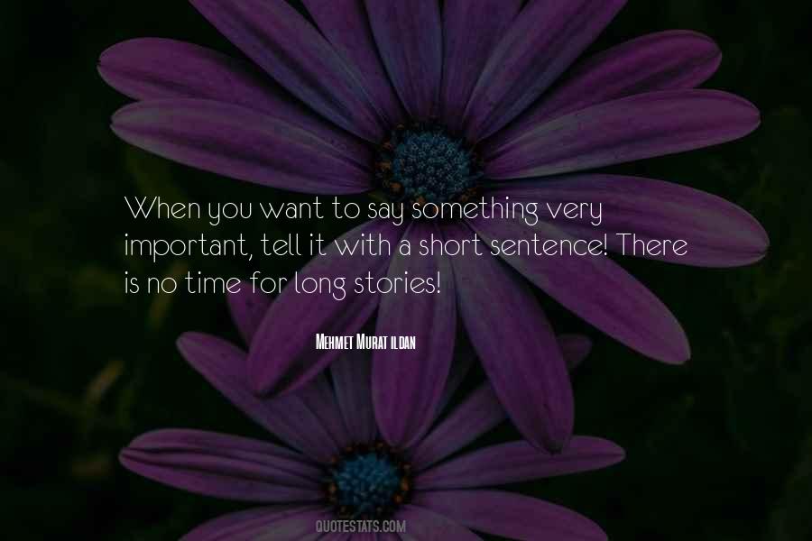 You Want It Quotes #7221 You Want It Quotes #7221