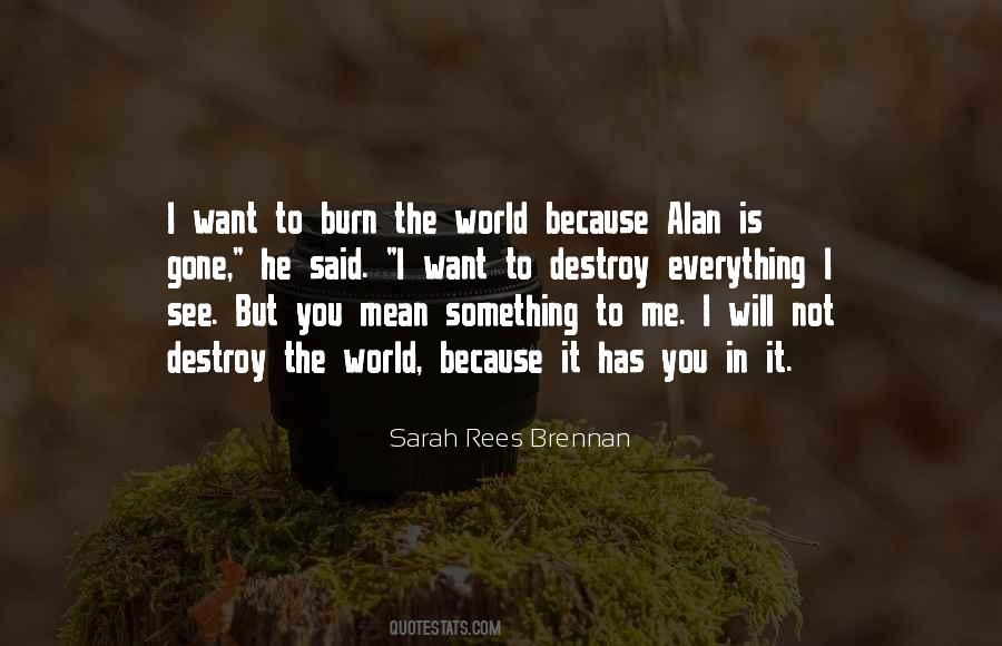 Top 33 You Want Me Gone Quotes Famous Quotes Sayings About You Want Me Gone