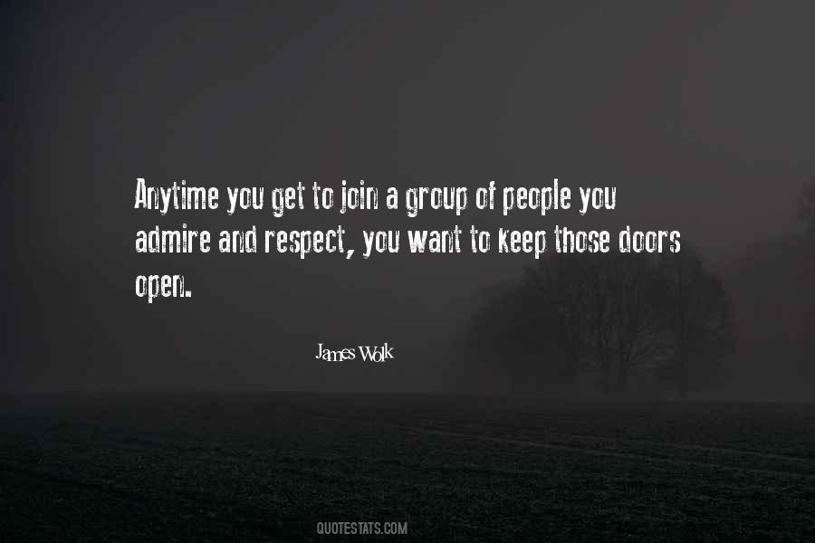 You Want Respect Quotes #723150