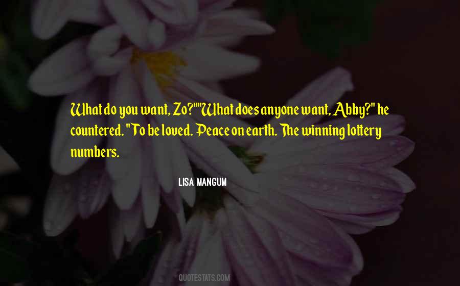 You Want To Be Loved Quotes #297141