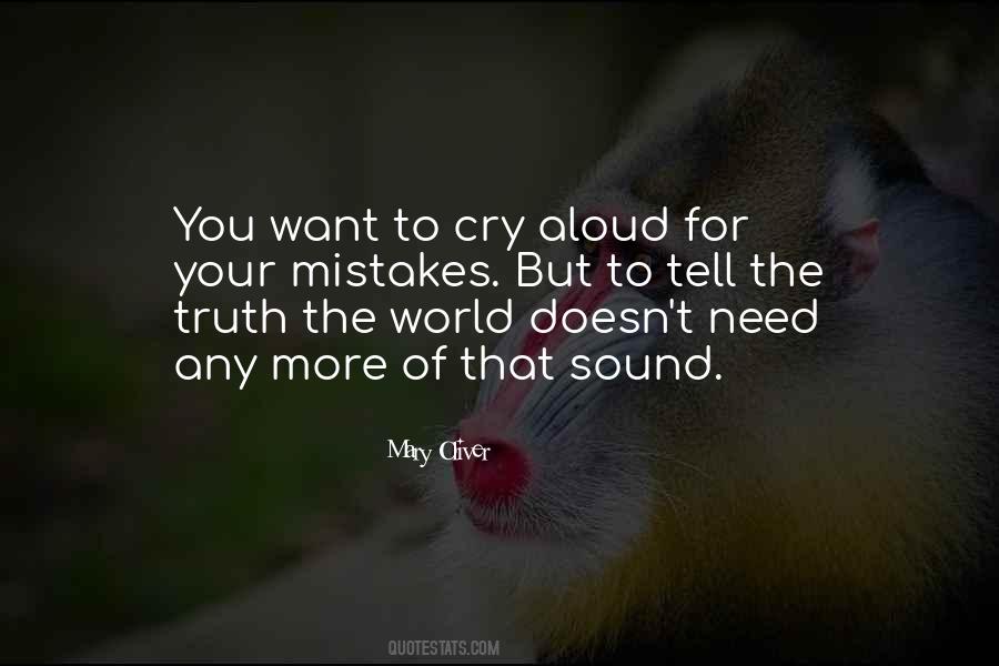 You Want To Cry Quotes #1100795