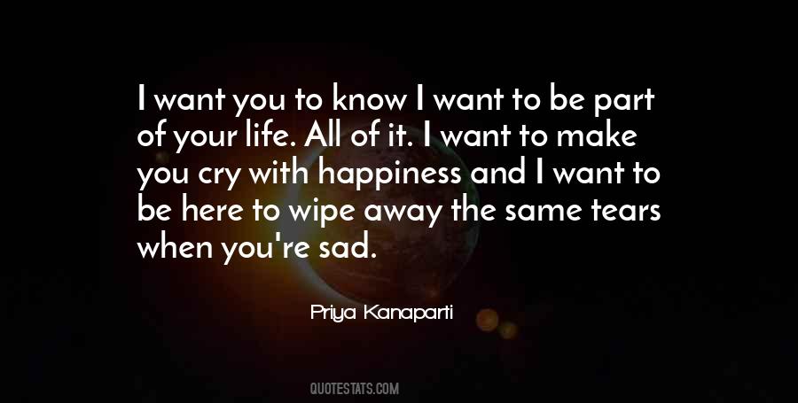 You Want To Cry Quotes #1242551