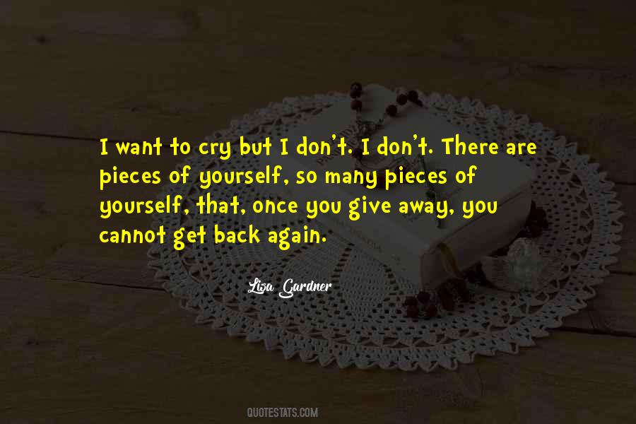 You Want To Cry Quotes #867086