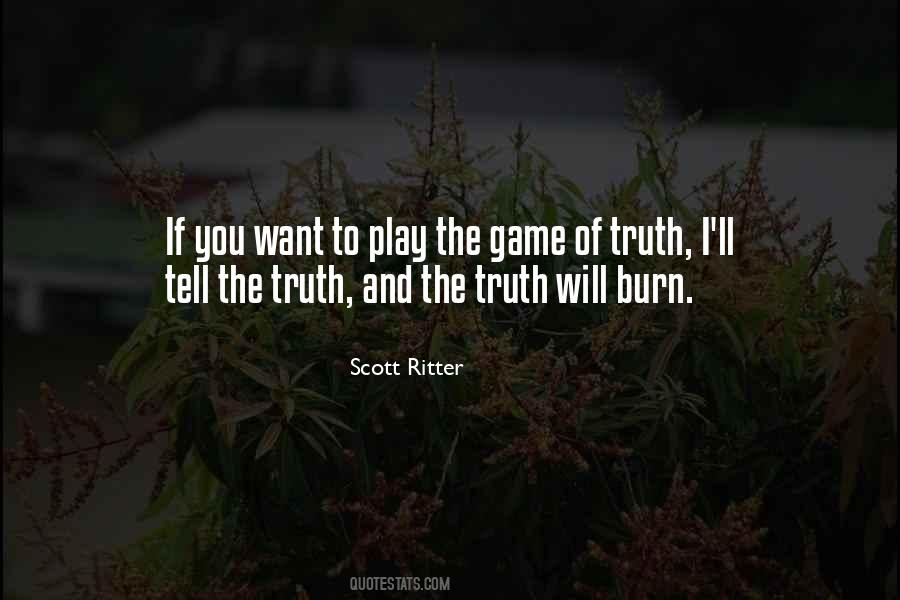 You Want To Play The Game Quotes #1740134