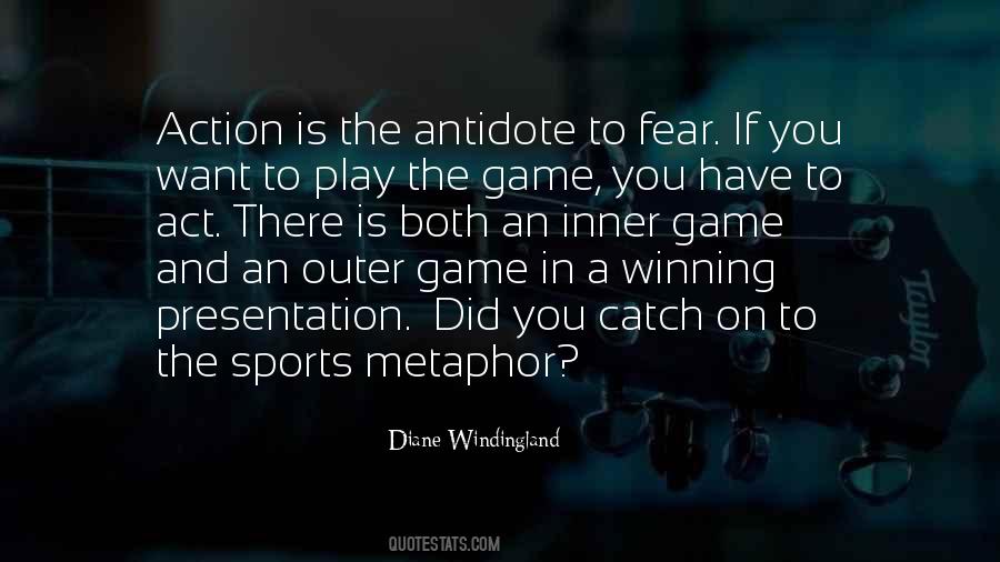 You Want To Play The Game Quotes #983798
