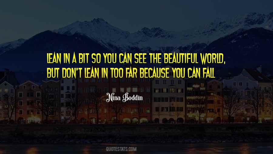 You Want To See Me Fall Quotes #171975