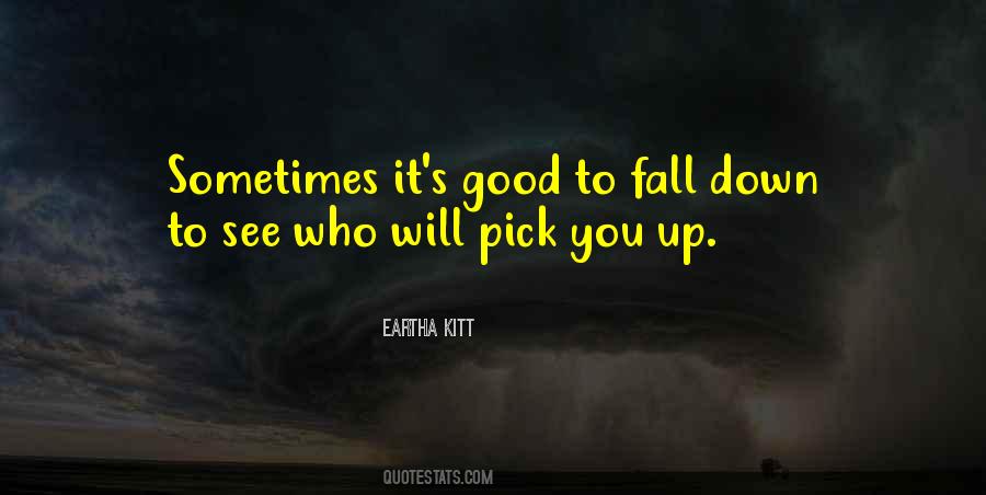 You Want To See Me Fall Quotes #177571