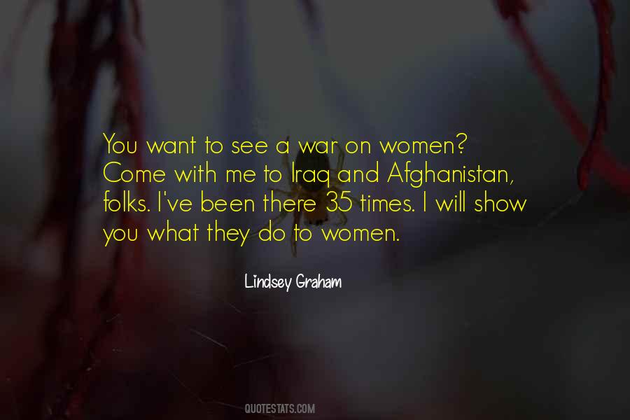 You Want War Quotes #290476