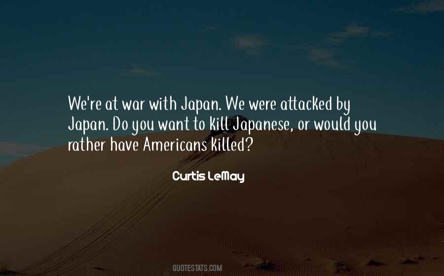 You Want War Quotes #34185