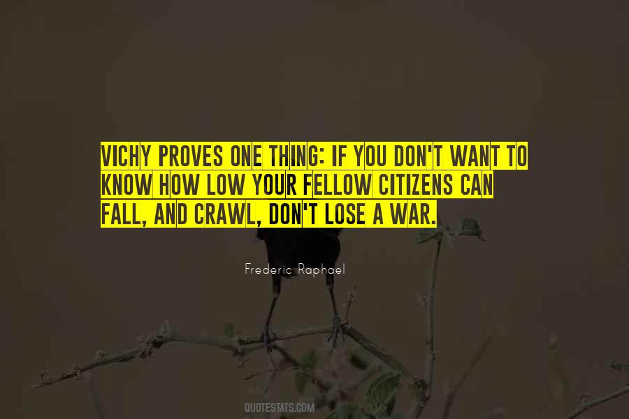 You Want War Quotes #826724