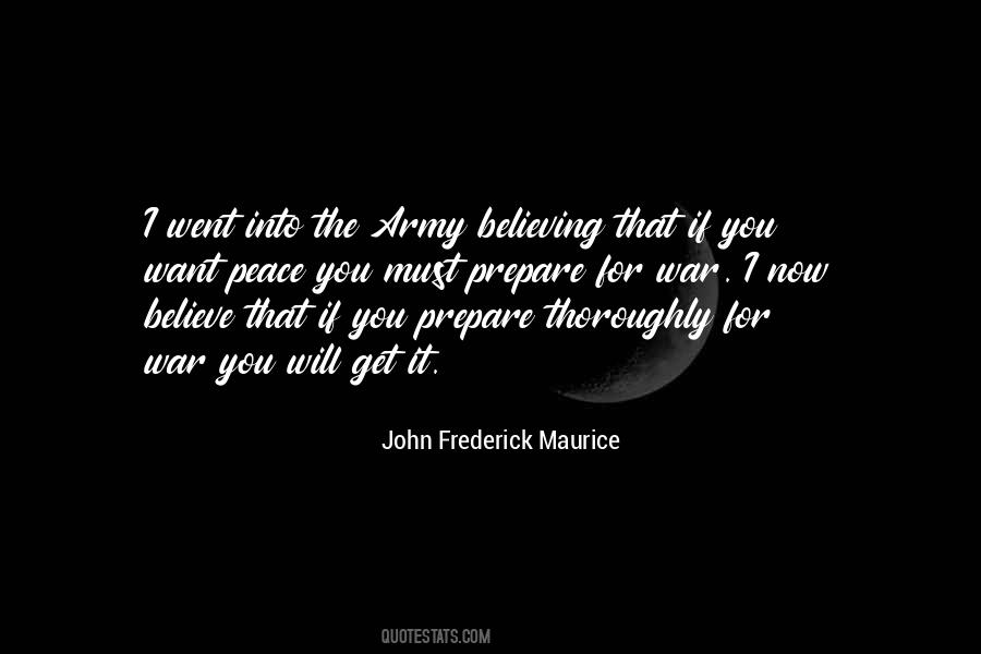 You Want War Quotes #902913