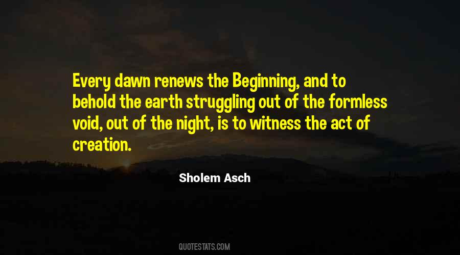 Quotes About The Beginning Of The Earth #1058488