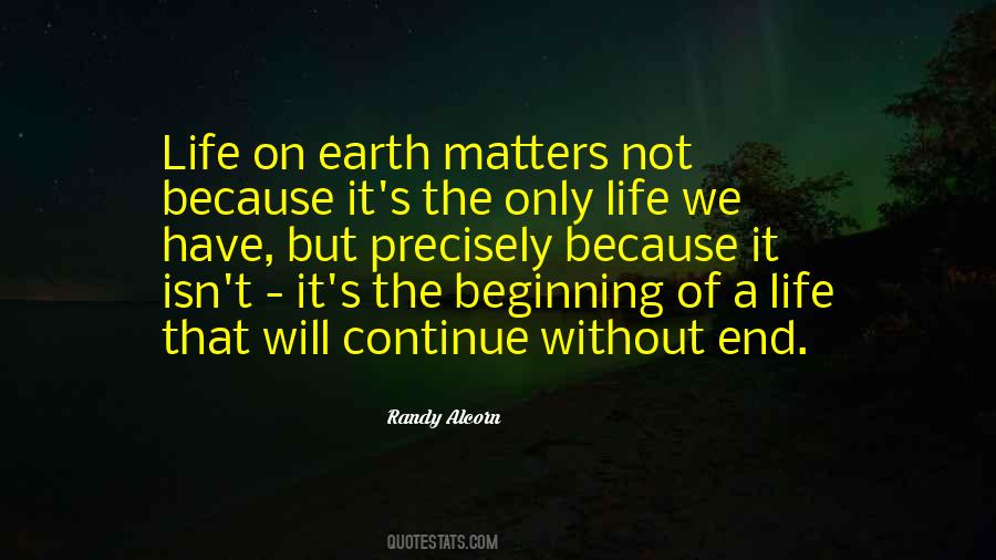 Quotes About The Beginning Of The Earth #1392120
