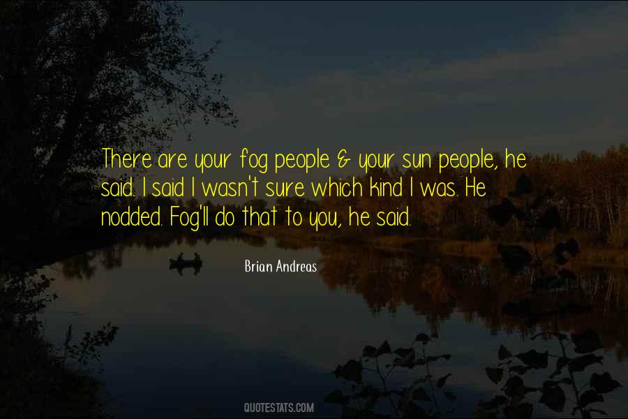 You Wasn't There Quotes #306575