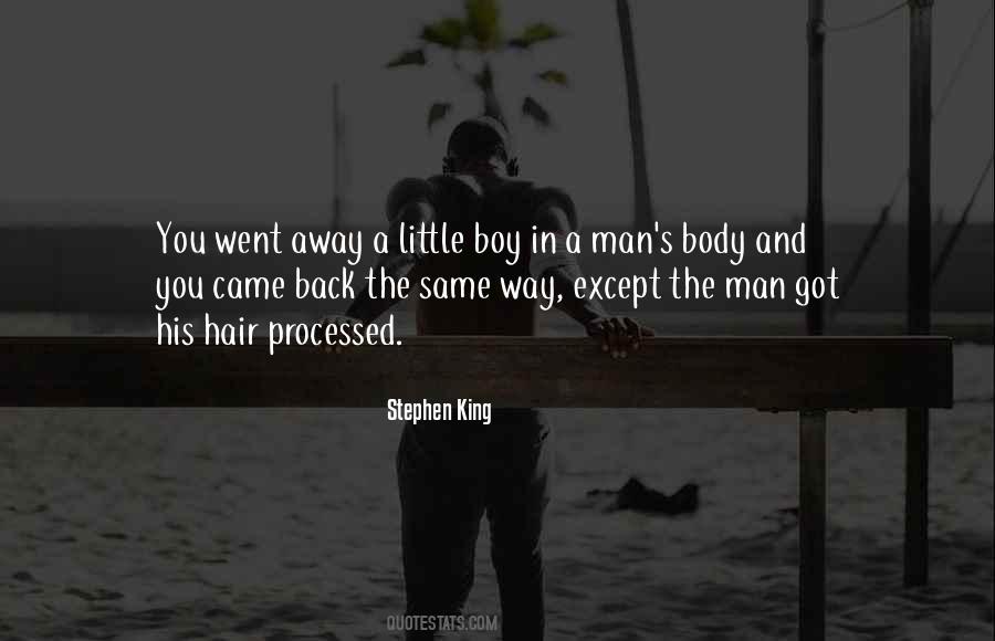 You Went Away Quotes #1127962