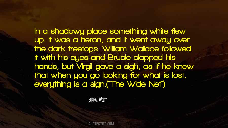 You Went Away Quotes #115629