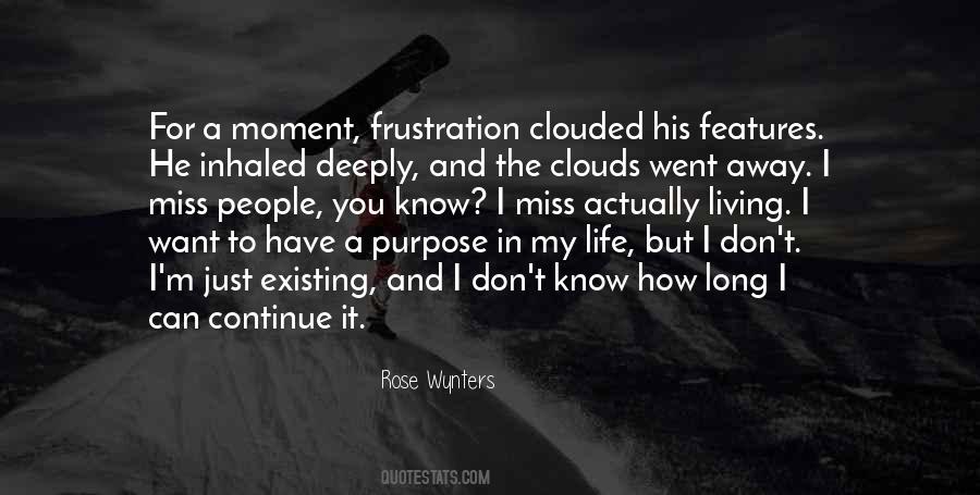 You Went Away Quotes #1281272
