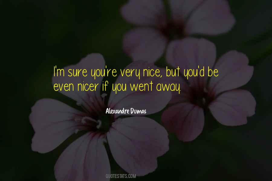 You Went Away Quotes #133467