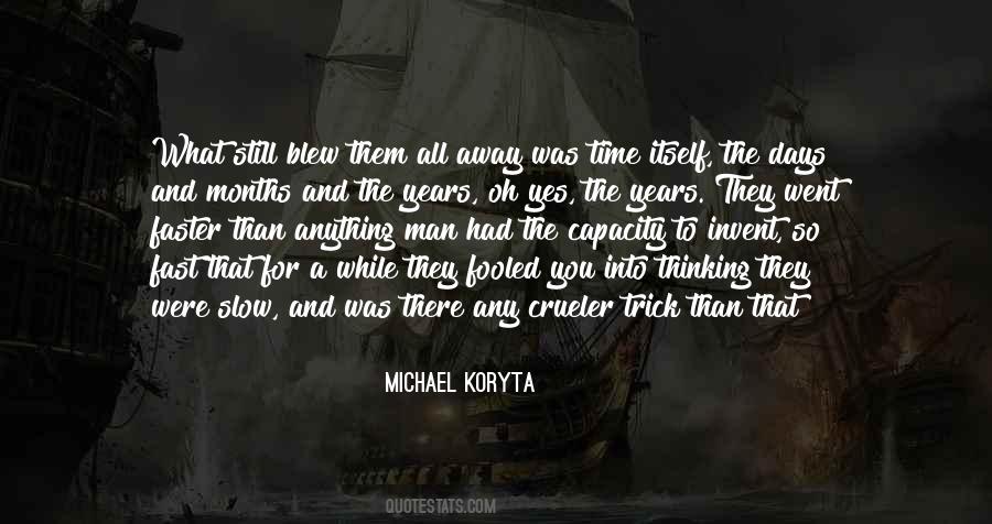 You Went Away Quotes #1465266