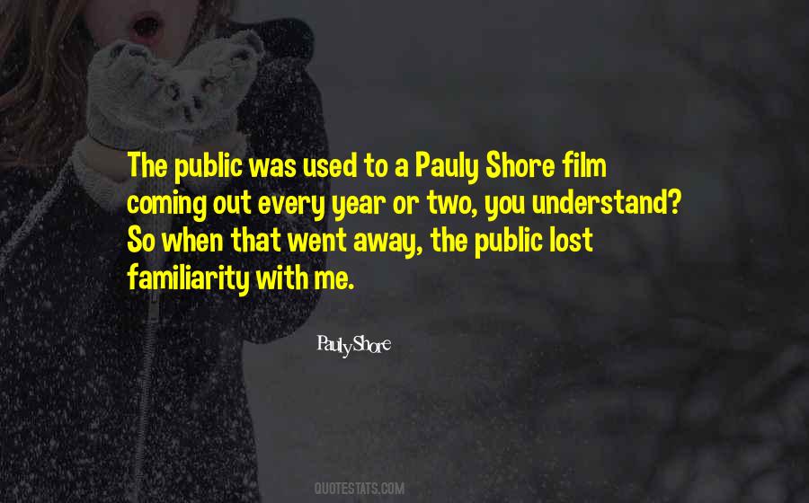 You Went Away Quotes #35051