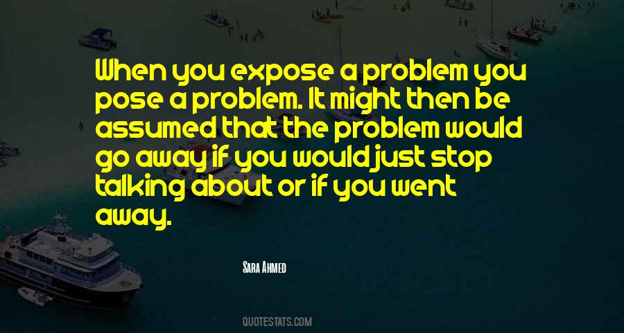 You Went Away Quotes #692475