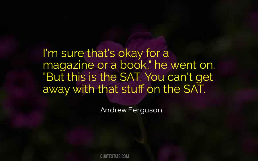 You Went Away Quotes #889139