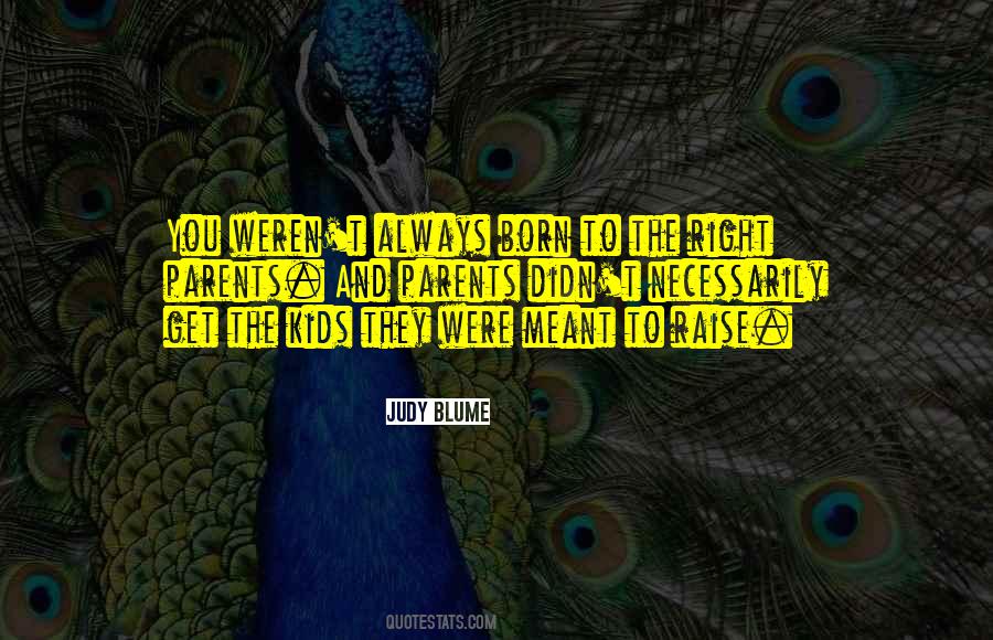 You Were Always Right Quotes #1526868