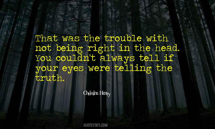 You Were Always Right Quotes #166676