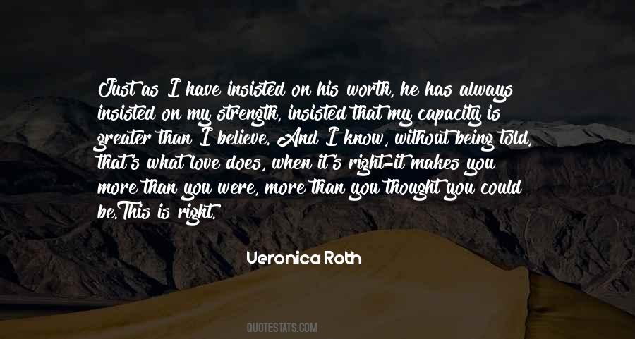 You Were Always Right Quotes #1876733