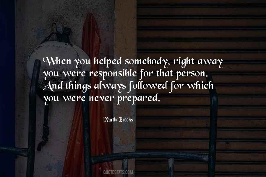 You Were Always Right Quotes #938791