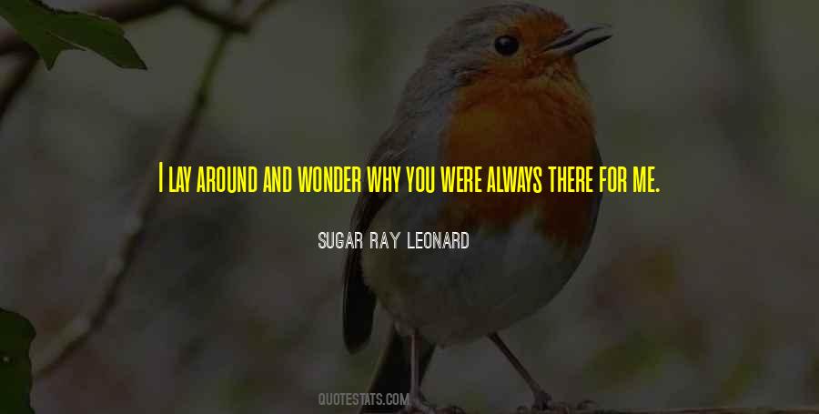 You Were Always There Quotes #74117