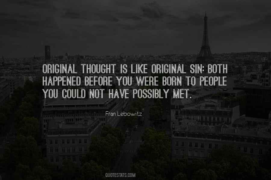 You Were Born An Original Quotes #1651216