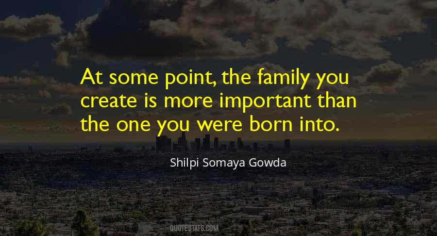 You Were Born Quotes #1146902