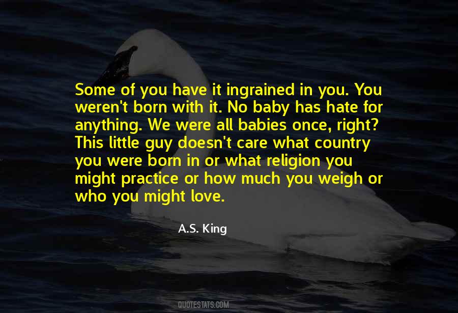 You Were Born Quotes #1302888