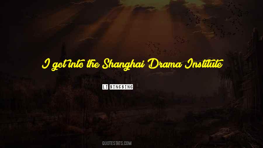 Quotes About Shanghai #1454813