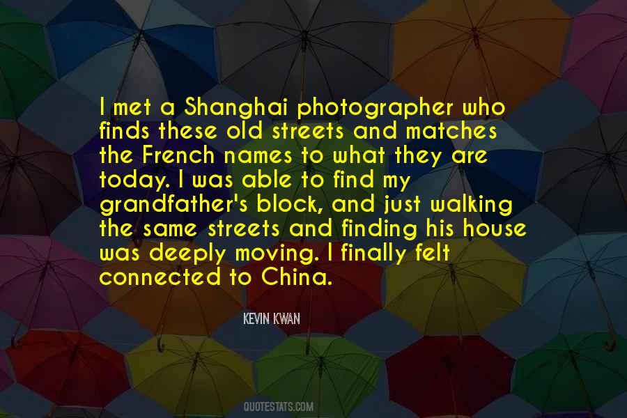 Quotes About Shanghai #1846221