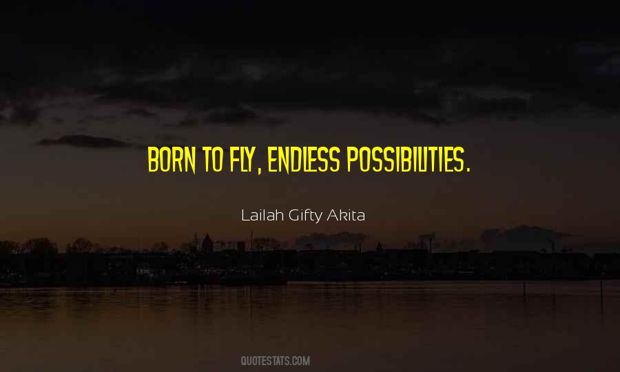 You Were Born To Fly Quotes #421610
