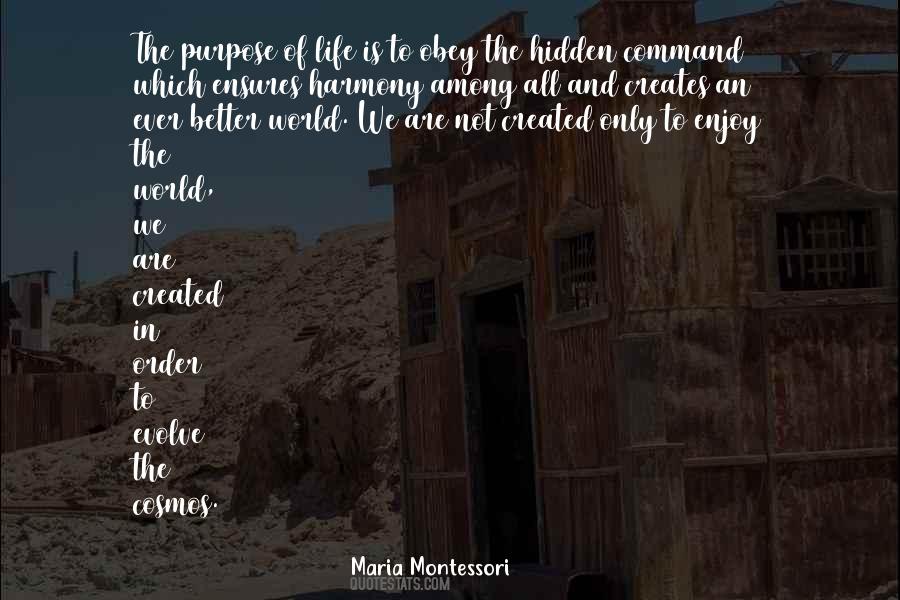 You Were Created For A Purpose Quotes #443853