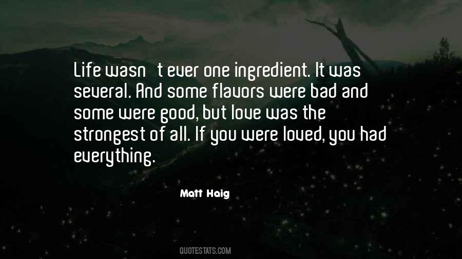 You Were Loved Quotes #1662639