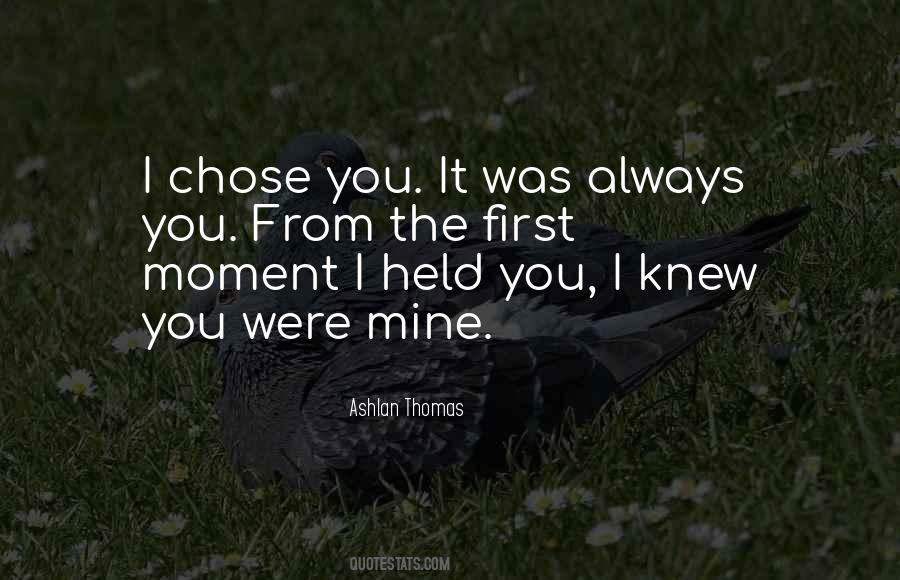 You Were Mine Quotes #1654865