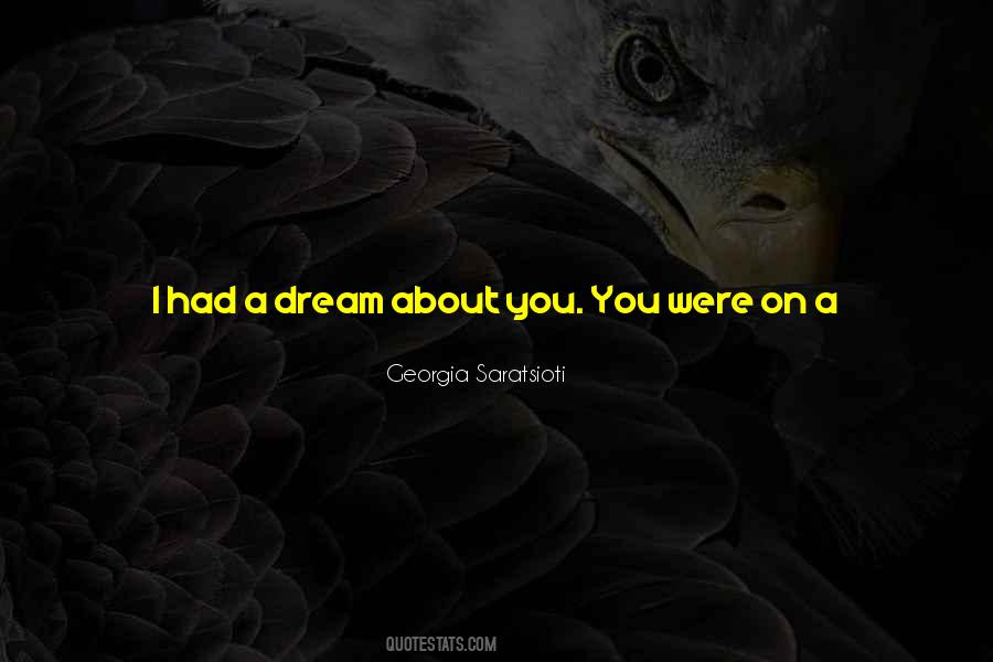 You Were My Dream Quotes #481749