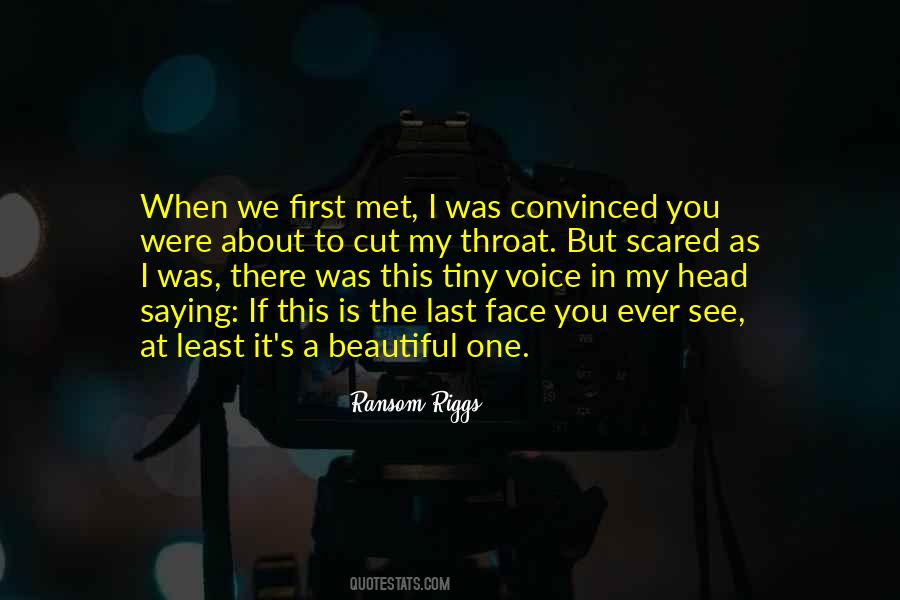 You Were My First Quotes #521824