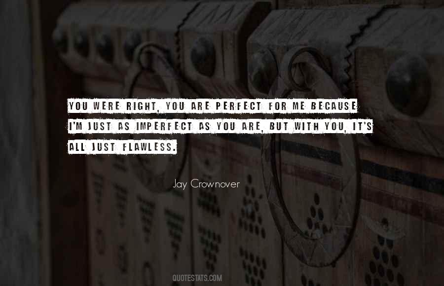 You Were Right Quotes #1576440