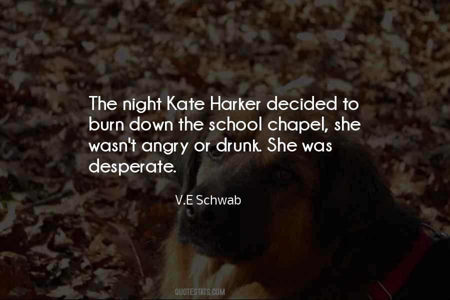 You Were So Drunk Last Night Quotes #212064