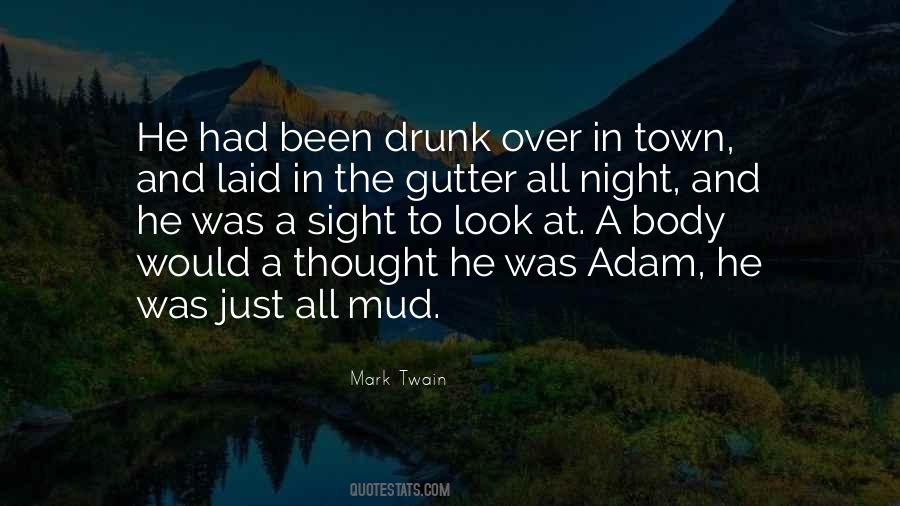 You Were So Drunk Last Night Quotes #5810