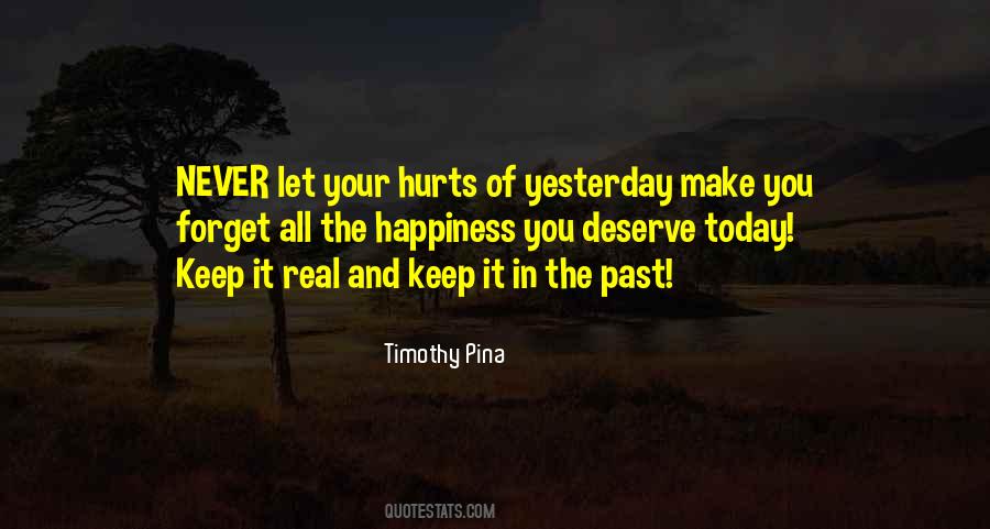 Quotes About Forget Your Past #997976