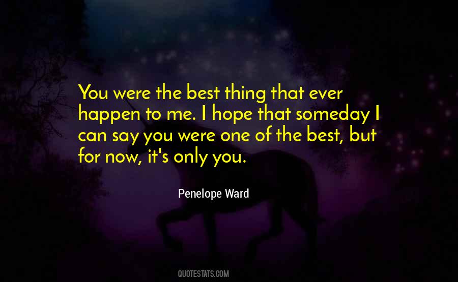 You Were The Best Quotes #1006446