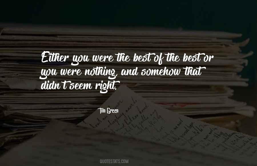 You Were The Best Quotes #1133561