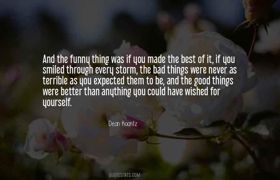 You Were The Best Thing Quotes #314808